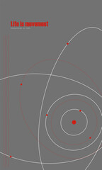 Obraz premium Abstract orbital paths with red points on a dark grey background, with the phrase Life is movement. Abstract geometric shapes. Modern aesthetics, minimalist art. Vector design for cover, poster and ad