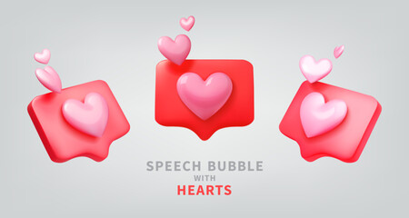 Set of 3D vector illustration of hearts in speech bubble icon. Red text box with pink hearts. Love social media notification, realistic elements for romantic design. Love message on the chat box