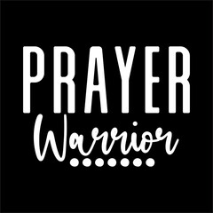 Prayer Warrior