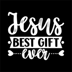 Jesus Best Gift Ever