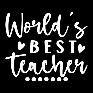 World's Best Techer