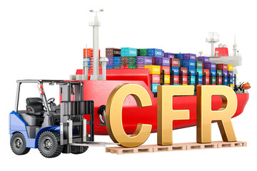 Cost and Freight, concept. Cargo Container Ship with cargo containers and Forklift truck with CFR inscription, 3D rendering isolated on transparent background