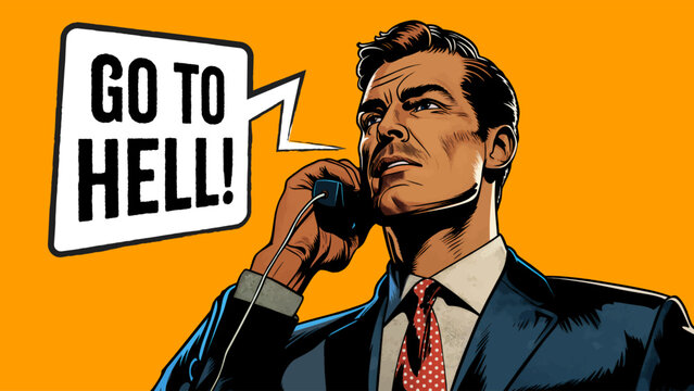 Businessman talking on phone go to hell text bubble. Generative ai fictional character vector illustration. Pop art comic book style imitation. 