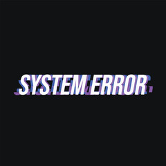 System Error Glitched Effects Typography with Color Leaks, on Black Background