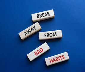 Break away from bad habits symbol. Wooden blocks with words Break away from bad habits. Beautiful...