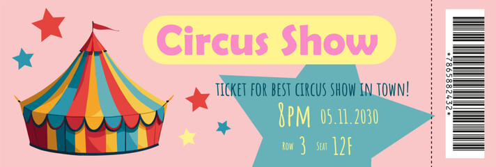 Circus Show festival admission ticket template mock up vector illustration