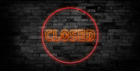 Closed sign. Realistic neon inscription. Glowing font. Vector illustration.