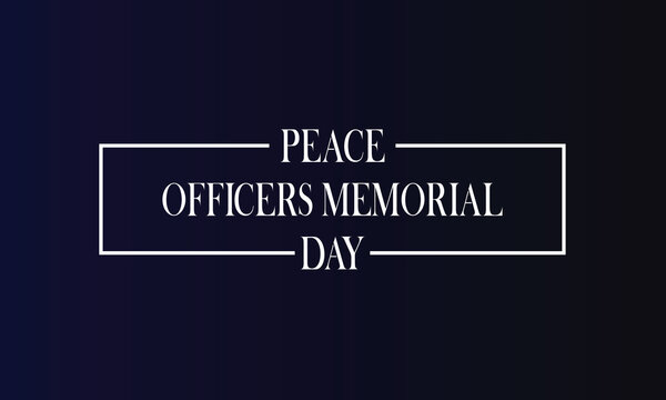 Peace Officers Memorial Day Stylish Text With Usa Flag Design