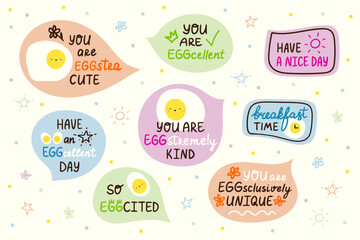 Positive, inspirational, and praising lettering phrases sticker set. Egg fun pun cards. Good morning, breakfast, lunch wordplay doodles. Vector illustration designs  