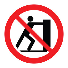 Do not push, prohibition sign. No pushing, vector illustration