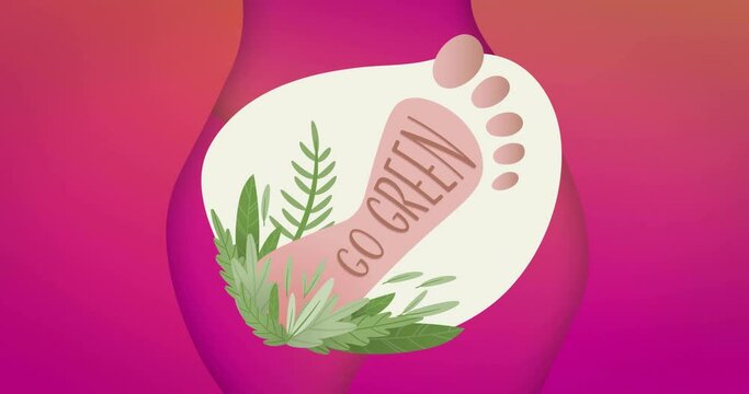 Animation of go green text with footprint and plants over pink abstract background