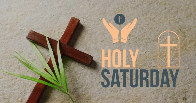 Animation of holy saturday text over cross and palm on grey background