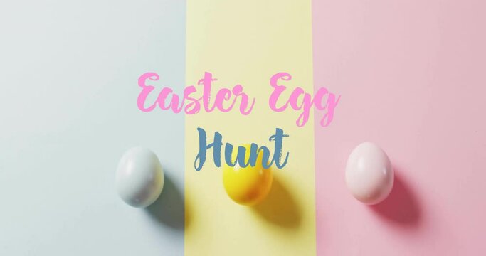 Animation of easter egg hunt text over colourful easter eggs on blue, yellow and pink background