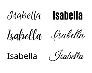 Isabella svg , Isabella Baby Name svg, Isabella Wedding Name svg	
