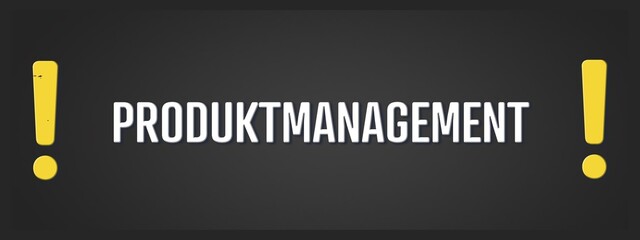 Produkt Management. Eine schwarze Tafel mit weissem Text. Illustration mit Grunge Textstil.