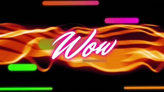 Animation of wow text in glowing pink over colourful shapes and orange waves on black