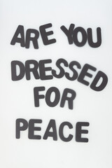 are you dressed for peace