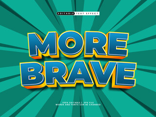 more brave 3d editable text effect style