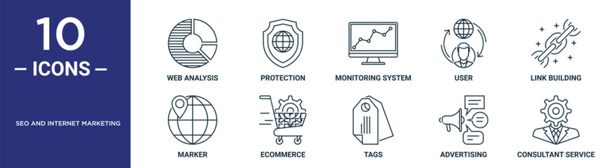 seo and internet marketing outline icon set includes thin line web analysis, protection, monitoring system, user, link building, marker, ecommerce icons for report, presentation, diagram, web design