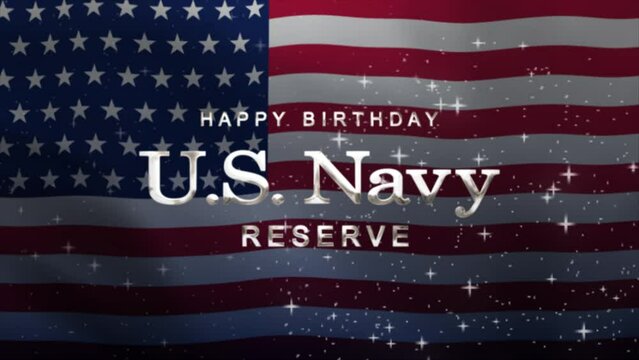 Navy Reserve Birthday Text Animation with waving flag background. Celebrate Navy Reserve Birthday on 3th of March. Great for celebrating Navy Reserve Birthday.