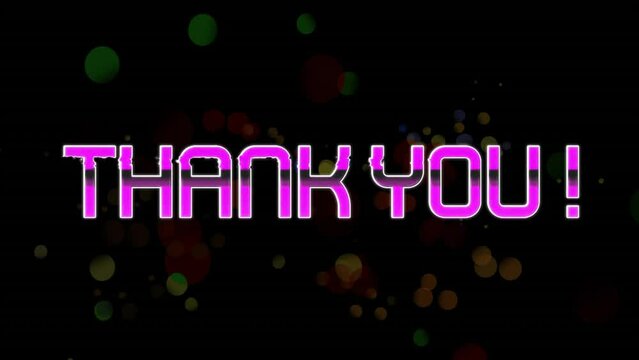 Animation of thank you text over glowing spots of light background
