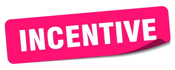 incentive sticker. incentive label