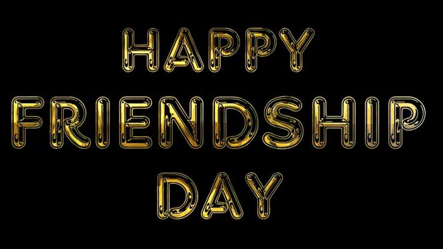 Happy Friendship Day 2024 text design golden shine animation video
