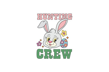 Hunting Crew, Retro Easter Day Sublimation T shirt design