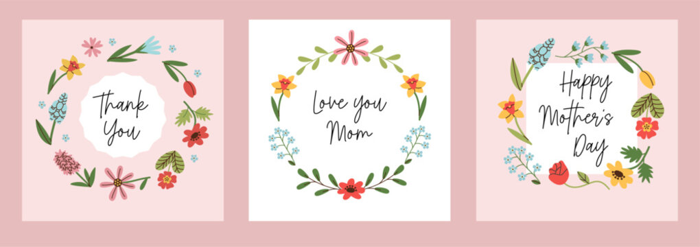 Set of Mothers Day greeting cards with beautiful flowers, floral frame, wreath, hearts. Mother's Day templates.
