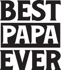 Best Papa Ever