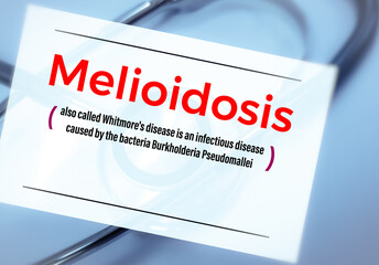Melioidosis term, also known as Whitmore's disease, is caused by the bacteria Burkholderia...