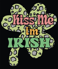Kiss me I'm Irish t shirt design