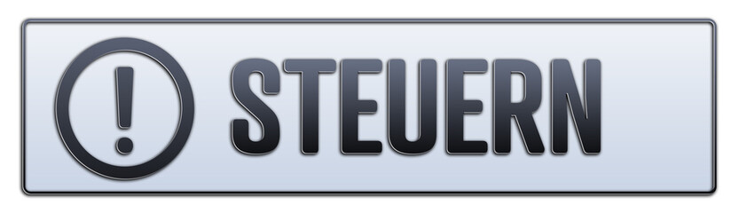 Steuern. Ein weiss grauer Banner mit Schwarzem Text.