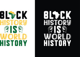 Black History Month Collection, Black History Month Tees, Black History Month Apparel, Black History Month Edition, Black History Month Shirt Lineup