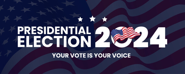 AMERICA 2024 PRESIDENT ELECTION EVENT BANNER