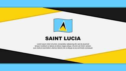Saint Lucia Flag Abstract Background Design Template. Saint Lucia Independence Day Banner Cartoon Vector Illustration. Saint Lucia Vector