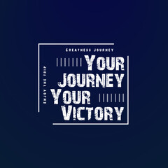 Your journey your victory t shirt design