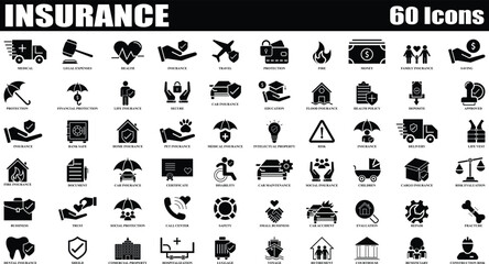 Insurance and Assurance Black and white icon set. Editable Set of 60 Insurance and Assurance web icons in fill style. High quality business icon set of Insurance