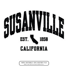 Susanville text effect vector. Editable college t-shirt design printable text effect vector	