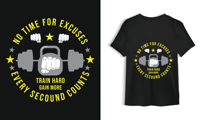 GYM t shirt , Motivational quote. Workout training fitness bodybuilding print design.