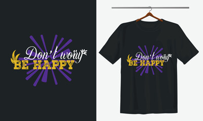 Typography t-shirt design with be happy  black t shirt