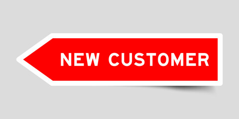 Red color arrow shape sticker label with word new customer on gray background