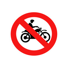 Motorcycle prohibition sign. No motorcycle or no parking sign. Vector sign riding on motorcycles is prohibited