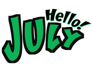 Illustration of the words Hello July