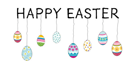 Happy Easter - Schriftzug in englischer Sprache - Frohe Ostern. Grußkarte mit bunten hängenden Ostereiern.