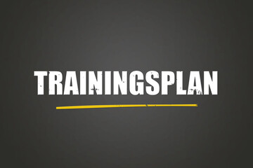 Trainingsplan. Eine schwarze Tafel mit weissem Text. Illustration mit Grunge Textstil.