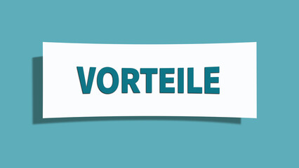 Vorteile. Eine weisse Karte mit blaugruener Schrift und Schatten, isoliert auf blaugruenem Hintergrund.