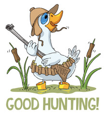 Good hunting greeting card design with hunter duck