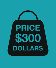 300 Dollars price. Discount bag vector, retail sales and business concept