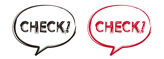 チェックと書かれた手書き風の丸いふきだしのセット。ベクターイラスト。